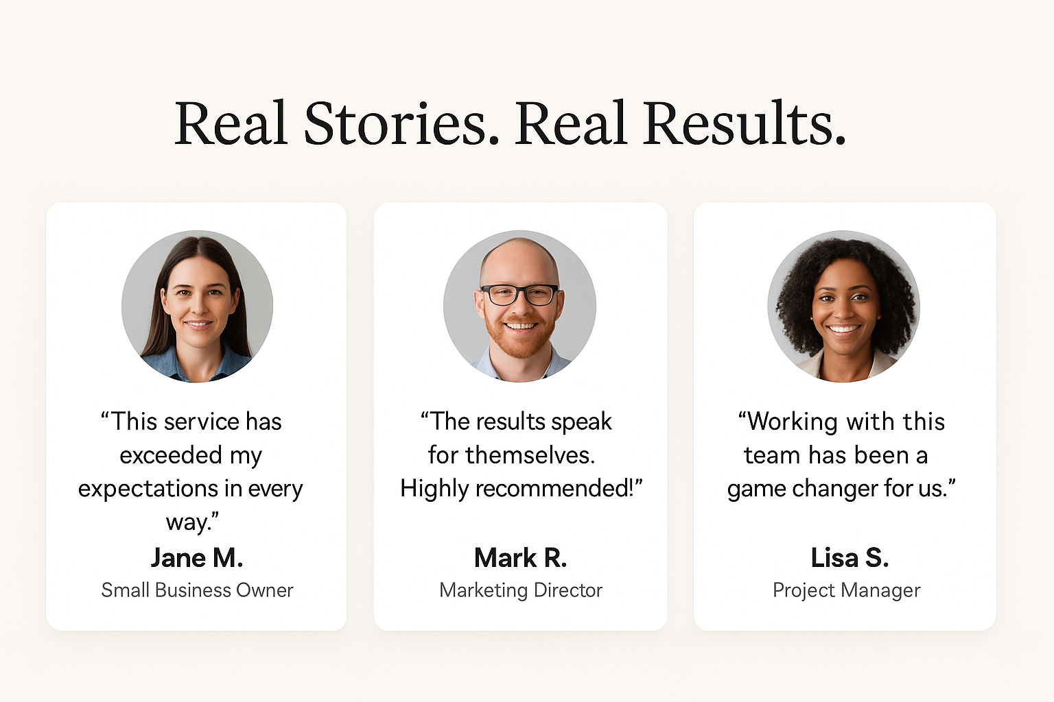 Real People, Real Stories, Real Results: Using Testimonials the Right Way